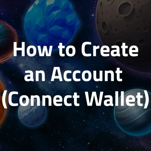 How to Create an Account (Connect Wallet)