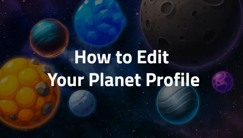 How to Edit Your Planet Profile